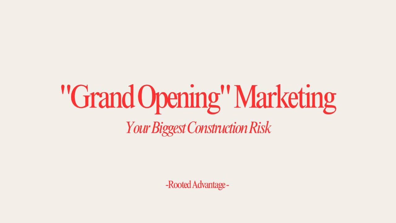 How to Sync Your Grand Opening Marketing with Construction